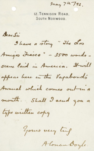 Letter to an editor about The Los Amigos Fiasco (7 may 1892)