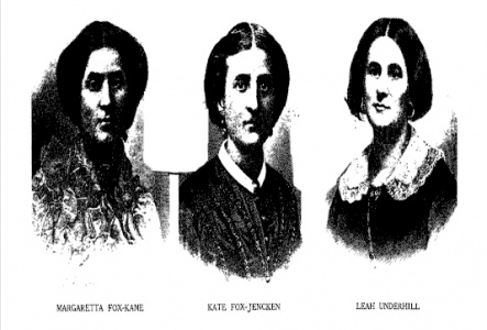 Margaretta Fox-Kane, Kate Fox-Jencken, Leah Underhill