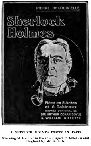 A SHERLOCK HOLMES POSTER IN PARIS. Showing M. Gemier in the rôle played in America and England by Mr. Gillette.