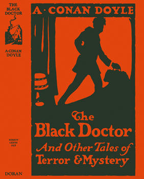 The Black Doctor and Other Tales of Terror and Mystery (1925)