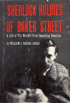 Sherlock Holmes of Baker Street: A life of the world's first consulting detective (1962, Bramhall House)
