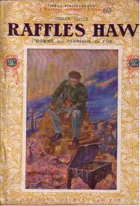 Raffles Haw, l'homme qui fabrique de l'or (1920)
