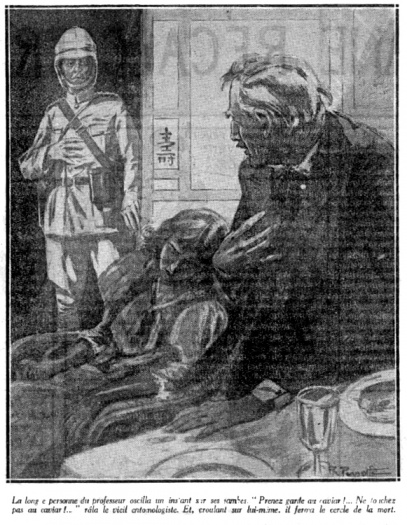 The tall form of the Professor staggered for an instant to its feet. "Take care of the caviare! For God's sake don't touch the caviare!" he croaked. Then he sank back once more and the circle of death was complete.