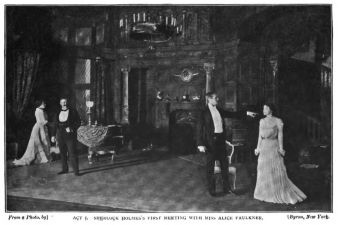 Act I. Sherlock Holmes's first meeting with Miss Alice Faulkner. From a Photo by Byron, New York.