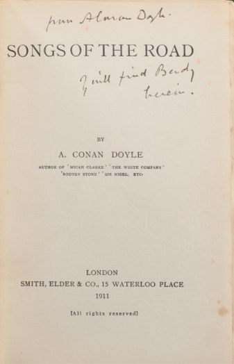 From A Conan Doyle, you will find Bendy herein (1911) Dedicace in Songs of the Road (Smith, Elder & Co., 1911).