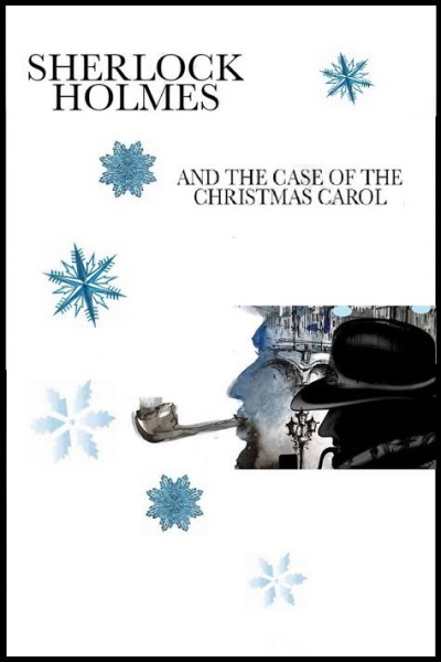 File:2016-sherlock-holmes-and-the-case-of-the-christmas-carol-poster.jpg