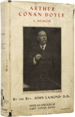 Arthur Conan Doyle: A Memoir by Rev. John Lamond (John Murray, 1931)