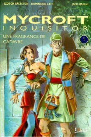 Mycroft Inquisitor No. 1 : Une fragrance de cadavre (november 1995)