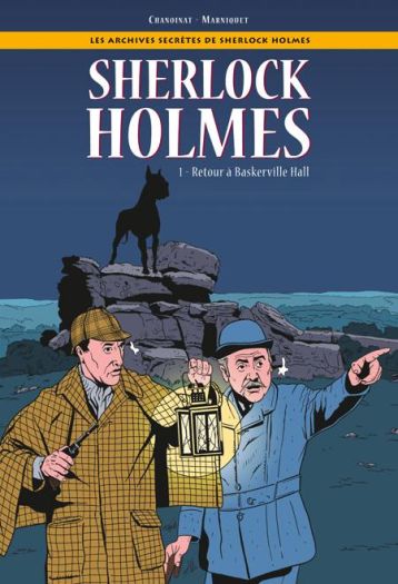 Les Archives secrètes de Sherlock Holmes No. 01 : Retour à Baskerville Hall (12bis, 10 november 2011)