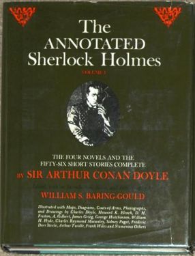 The Annotated Sherlock Holmes: The four novels and the fifty-six short stories complete, 2 vol. (1967)