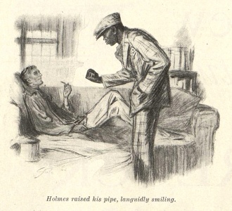 Holmes raised his pipe, languidly smiling.