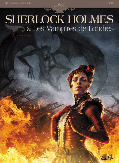 Sherlock Holmes et les vampires de Londres No. 02 : Morts et vifs (Soleil, 26 may 2010)