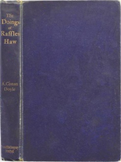 The Doings of Raffles Haw (1892)
