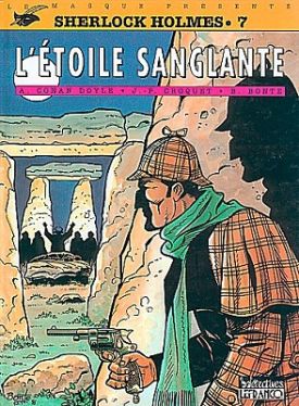 Sherlock Holmes No. 7 : L'Étoile sanglante (Claude Lefrancq, february 1997)