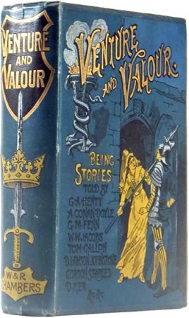 Venture and Valour (1900)