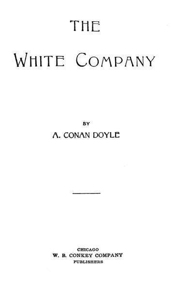File:W-b-conkey-ca1903-the-white-company-titlepage.jpg