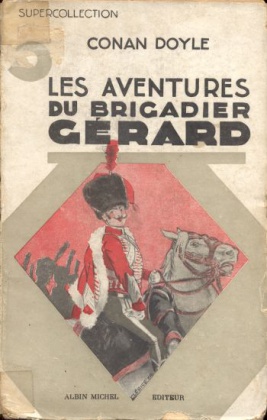 Les Aventures du brigadier Gérard (1932)