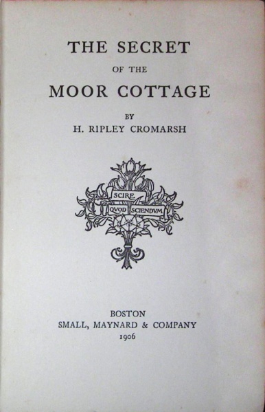 File:Small-maynard-1906-the-secret-of-the-moor-cottage-titlepage.jpg