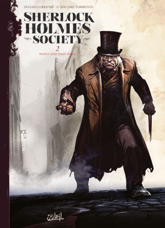 Sherlock Holmes Society No. 02 : Noires sont leurs âmes (Soleil, 26 august 2015)