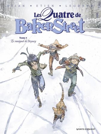 Les Quatre de Baker Street No. 3 : Le Rossignol de Stepney (Vents d'Ouest, 17 march 2011)
