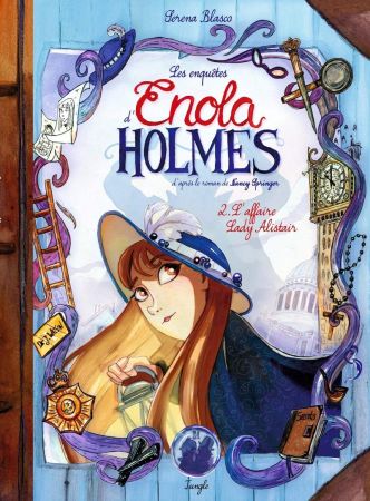 Les Enquêtes d'Enola Holmes No. 2 : L'Affaire Lady Alistair (25 may 2016)