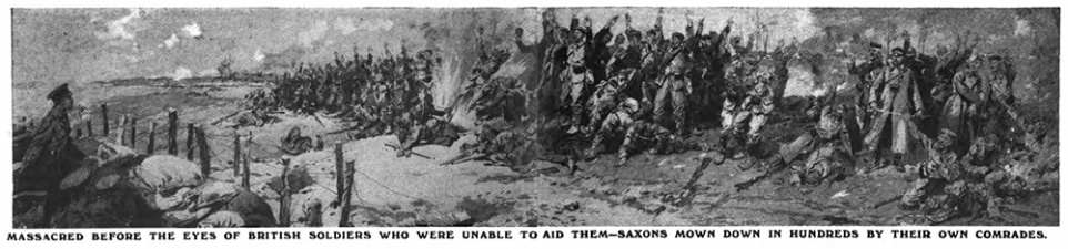 Massacred before the eyes of British soldiers who were unable to aid them — Saxons mown down in hundreds by their own comrades.