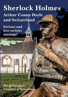 Sherlock Holmes, Arthur Conan Doyle and Switzerland by Marcus Geisser (Amazon, 2021)