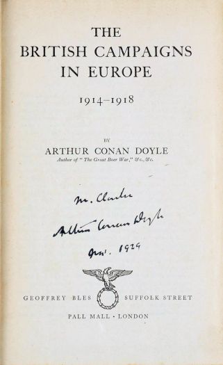 Mr. Clarke. Arthur Conan Doyle. Nov. 1929 Dedicace in The British Campaigns in Europe (1929)