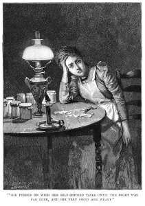 "She pushed on with her self-imposed tasks until the night was far gone, and she very spent and weary."