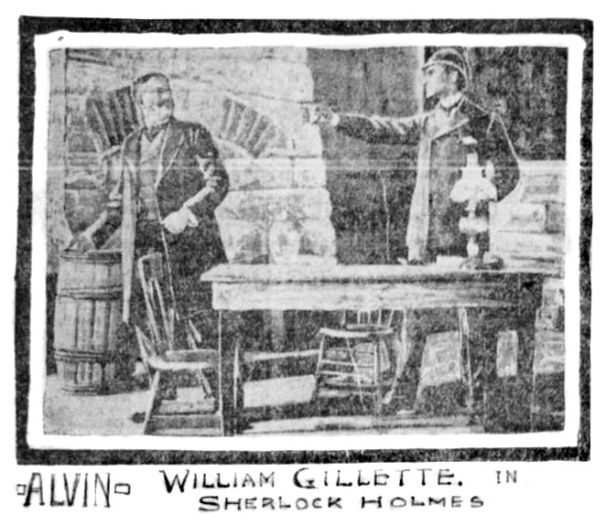 Alvin : William Gillette in Sherlock Holmes (The Pittsburg Press, 25 november 1900, p. 23)