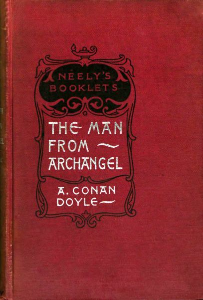 File:F-tennyson-neely-1899-booklet-library-the-man-from-archangel.jpg