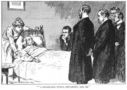 "'A remarkable woman, gentlemen,' said he."