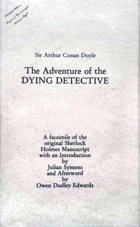 The Adventure of the Dying Detective (Manuscript facsimile, 1991)