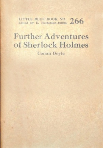 Further Adventures of Sherlock Holmes Little Blue Book No. 266 (ca. 1922)
