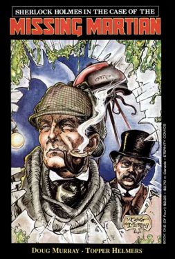 Sherlock Holmes in the Case of the Missing Martian No. 1 (Eternity Comics, july 1990)