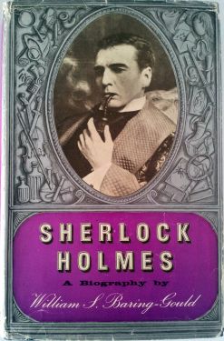 Sherlock Holmes, A Biography (1962, Rupert Hart-Davis)