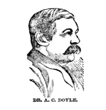 Dr. A. C. Doyle (The Indiana State Sentinel, 17 october 1894, p. 4)