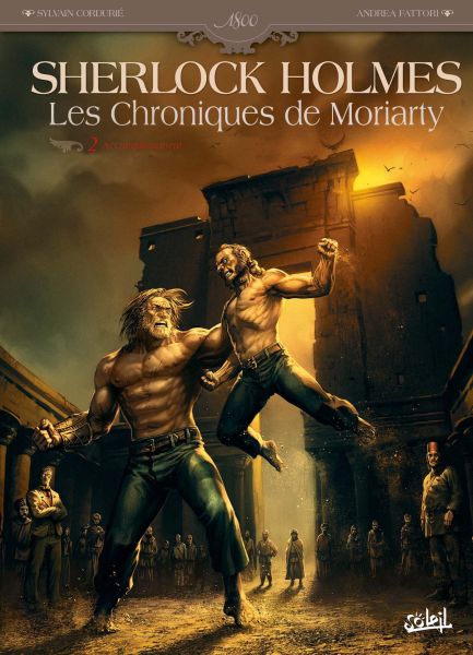 Sherlock Holmes : Les Chroniques de Moriarty No. 02 : Accomplissement (Soleil, 21 september 2016)