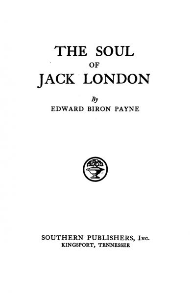 File:Southern-publishers-1933-the-soul-of-jack-london-titlepage.jpg