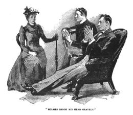 Holmes shook his head gravely.