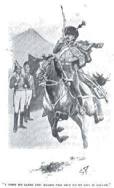 "I drew my sabre and raised the hilt to my lips in salute."