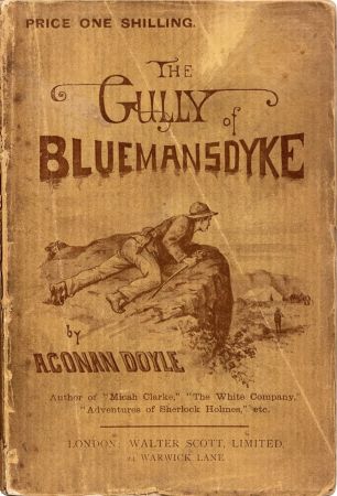 The Gully of Bluemansdyke and Other Stories (1892)