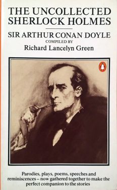 The Uncollected Sherlock Holmes (1983, Penguin Books)