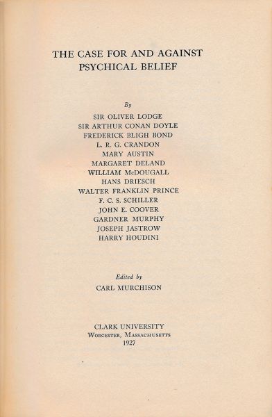 File:Clark-university-1927-02-the-case-for-and-against-psychical-belief-titlepage.jpg