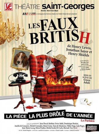 Les Faux British (Théâtre Saint-Georges) 2016-2018