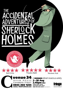 The Accidental Adventures of Sherlock Holmes (Edinburgh, 2-28 august 2017)
