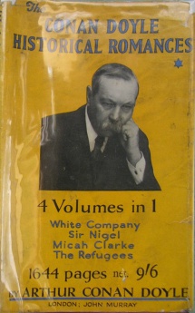 The Conan Doyle Historical Romances vol. 1 (1931)
