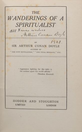 All Xmas wishes, Arthur Conan Doyle 1921. Dedicace in The Wanderings of a Spiritualist (Hodder & Stoughton Ltd., 1921)