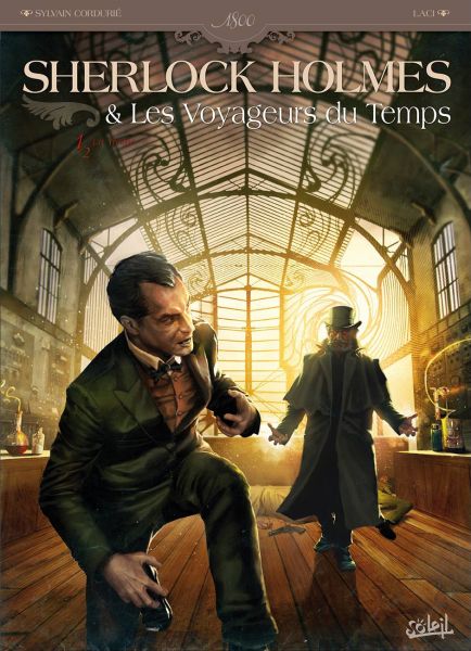 Sherlock Holmes et les voyageurs du temps No. 01 : La Trame (Soleil, 23 april 2014)