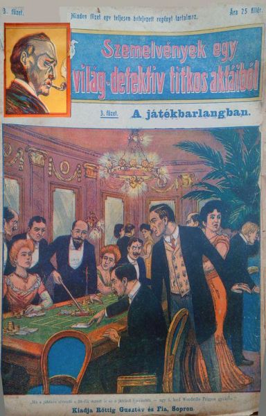 File:Rottig-gusztav-1907-1909-szemelvenyek-egy-vilag-detektiv-titkos-aktaibol-03.jpg